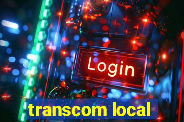 transcom local